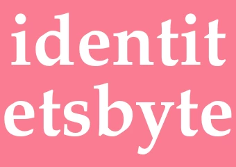 Synonym identitetsbyte