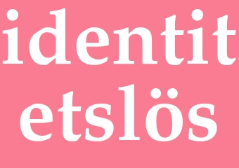 Synonym identitetslös