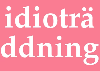 Synonym idioträddning