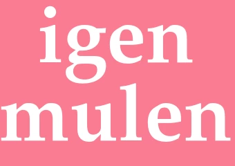 Synonym igenmulen