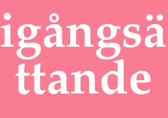 Synonym igångsättande