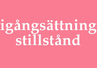 Synonym igångsättningstillstånd