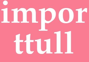 Synonym importtull