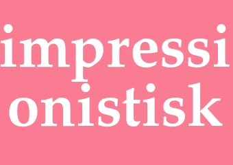 Synonym impressionistisk