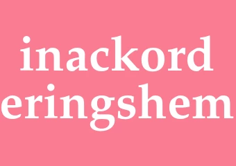 Synonym inackorderingshem
