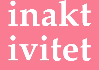 Synonym inaktivitet