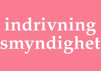 Synonym indrivningsmyndighet