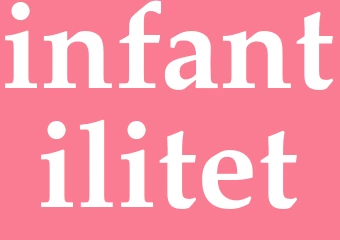 Synonym infantilitet
