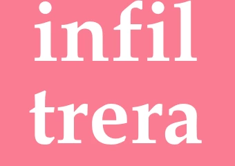 Synonym infiltrera