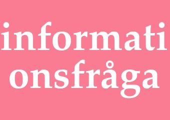 Synonym informationsfråga