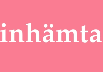 Synonym inhämta