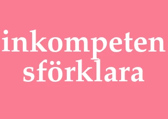 Synonym inkompetensförklara