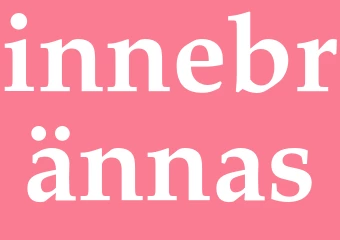 Synonym innebrännas