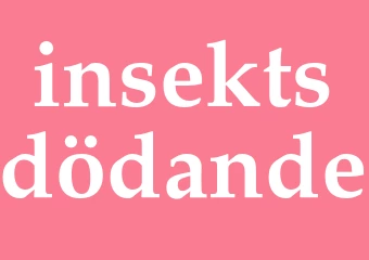 Synonym insektsdödande