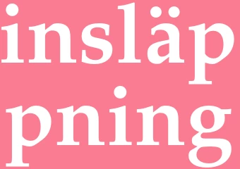 Synonym insläppning