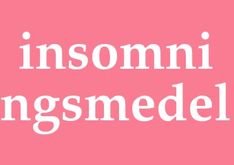 Synonym insomningsmedel