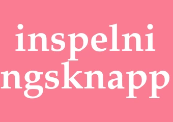 Synonym inspelningsknapp