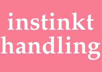Synonym instinkthandling