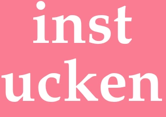 Synonym instucken