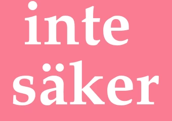 Synonym inte säker