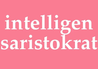 Synonym intelligensaristokrat