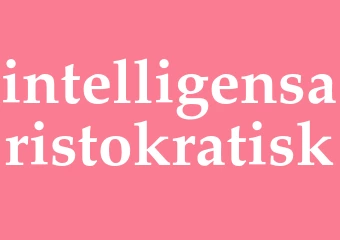 Synonym intelligensaristokratisk