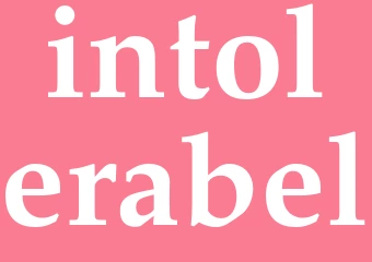 Synonym intolerabel