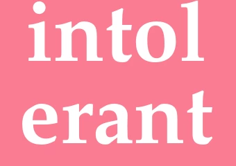 Synonym intolerant