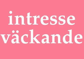 Synonym intresseväckande