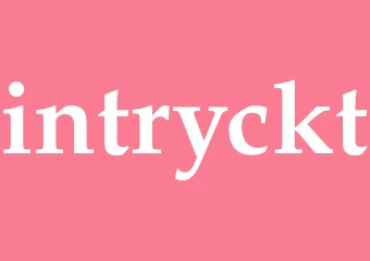 Synonym intryckt