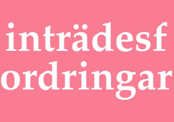 Synonym inträdesfordringar