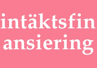 Synonym intäktsfinansiering