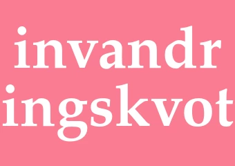 Synonym invandringskvot