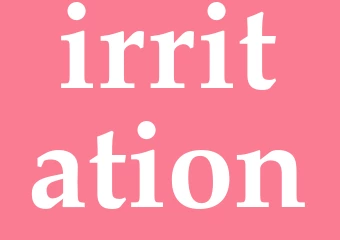 Synonym irritation