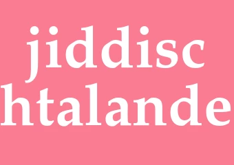 Synonym jiddischtalande