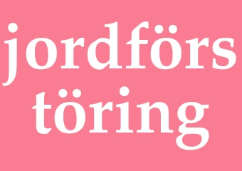 Synonym jordförstöring