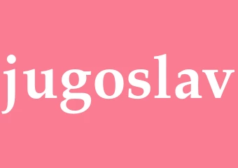 Synonym jugoslav
