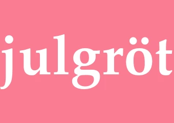 Synonym julgröt
