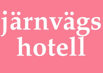 Synonym järnvägshotell