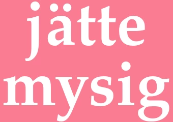 Synonym jättemysig