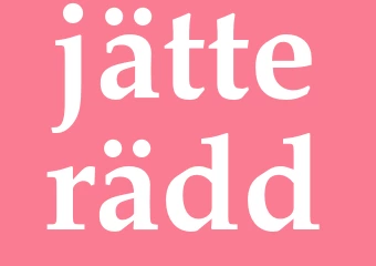 Synonym jätterädd