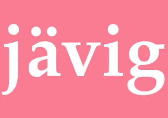 Synonym jävig
