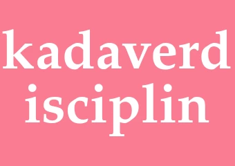 Synonym kadaverdisciplin