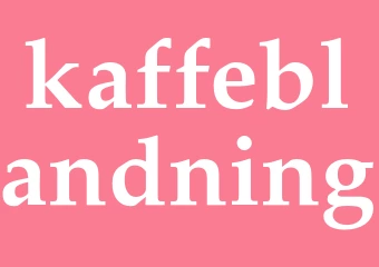 Synonym kaffeblandning