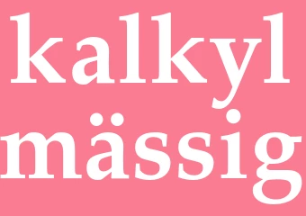 Synonym kalkylmässig