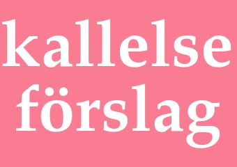 Synonym kallelseförslag