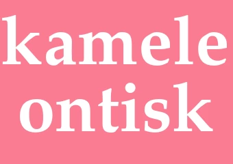 Synonym kameleontisk