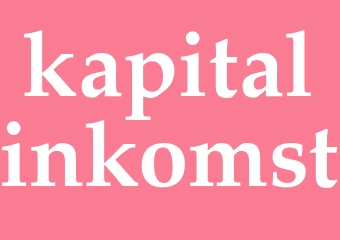 Synonym kapitalinkomst