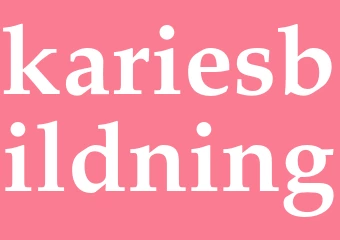 Synonym kariesbildning
