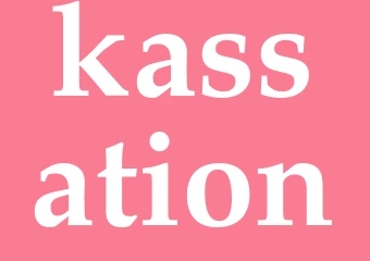 Synonym kassation